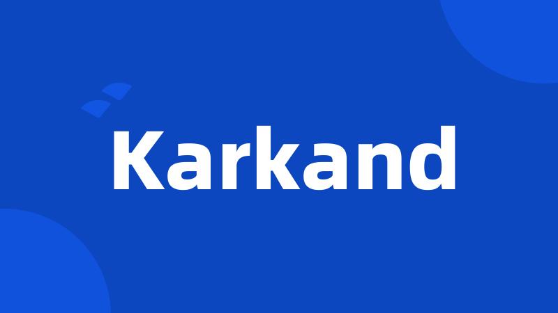 Karkand