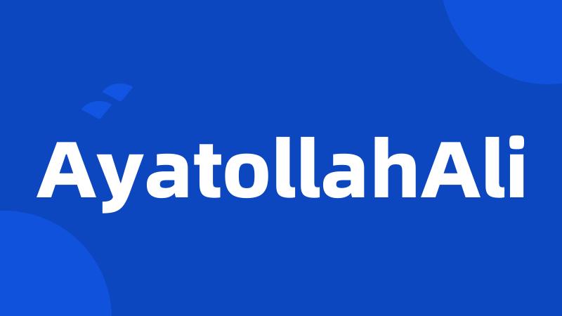 AyatollahAli