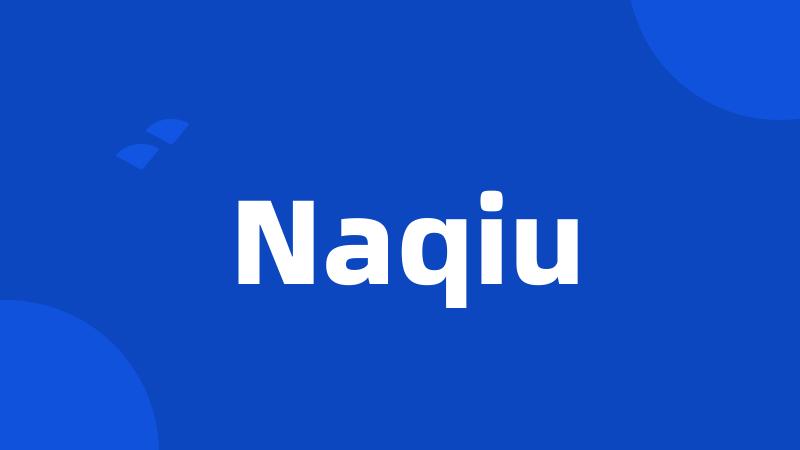 Naqiu