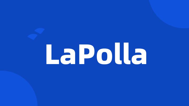 LaPolla