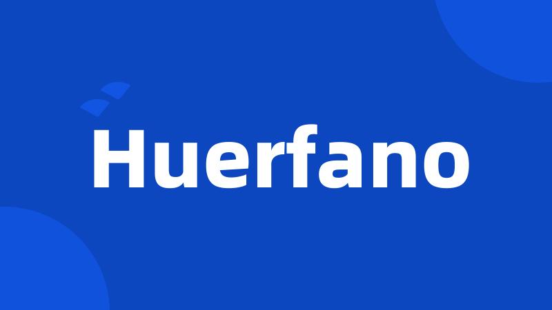 Huerfano