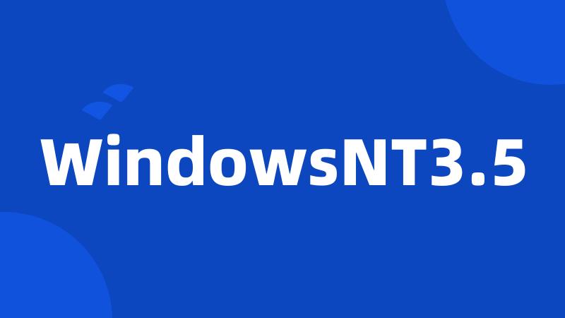 WindowsNT3.5