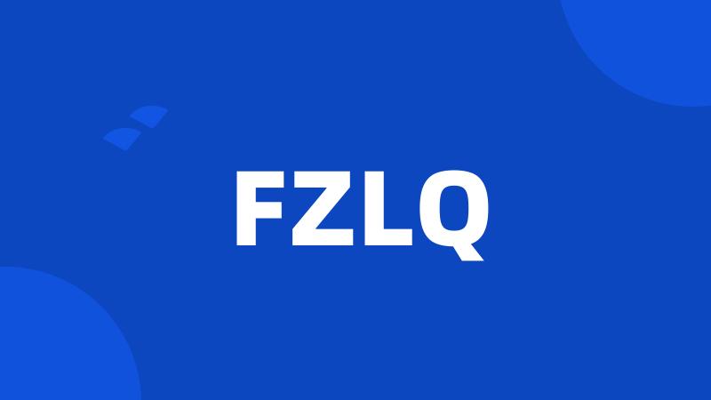 FZLQ