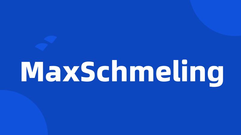 MaxSchmeling