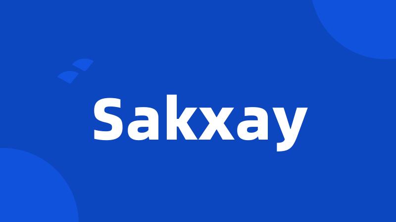 Sakxay