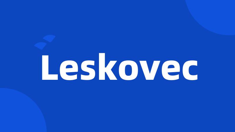 Leskovec