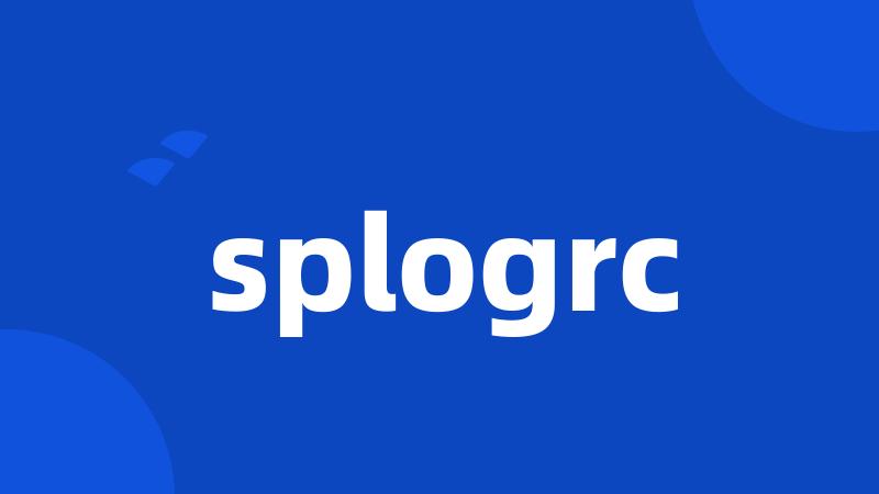 splogrc