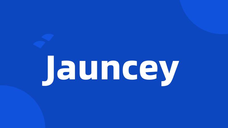 Jauncey