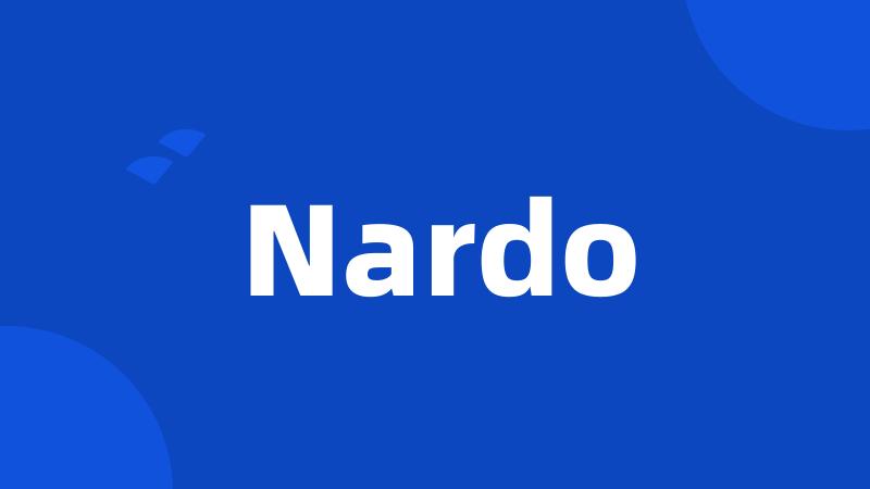 Nardo