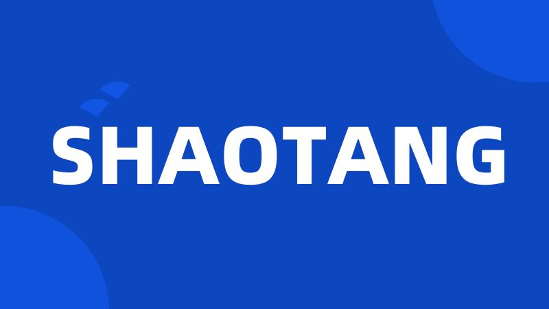 SHAOTANG