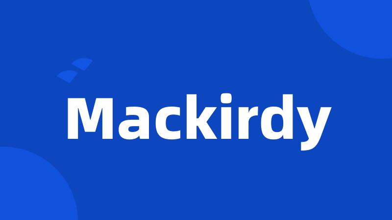 Mackirdy