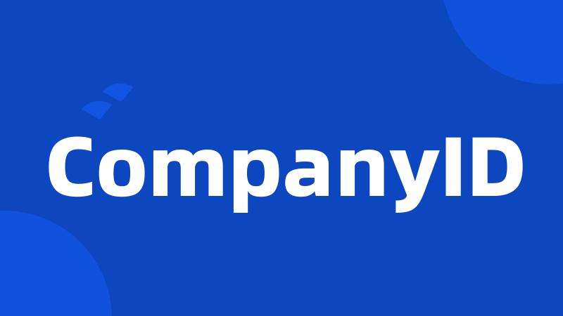 CompanyID