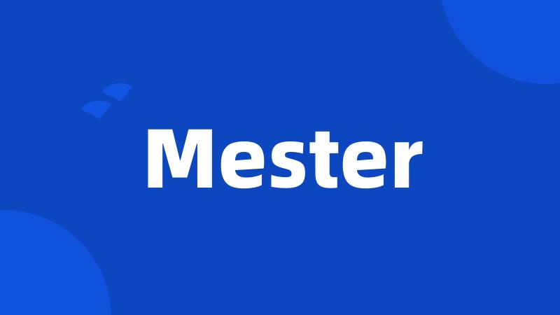 Mester