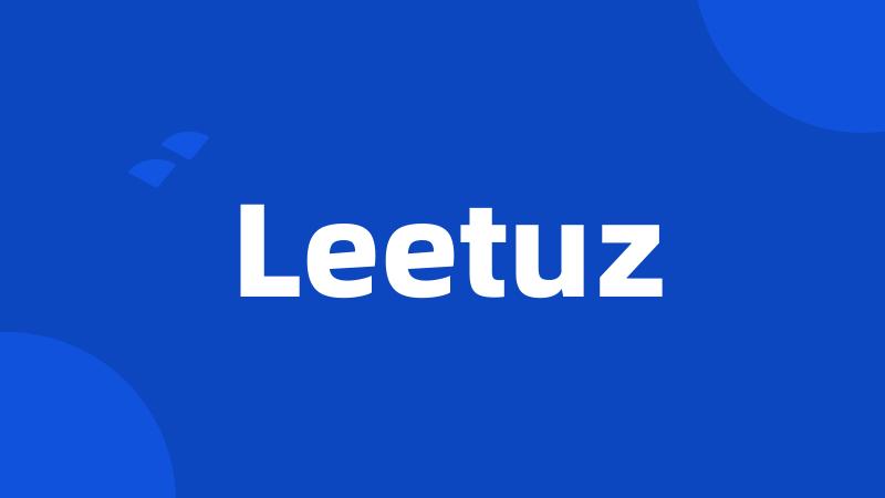 Leetuz