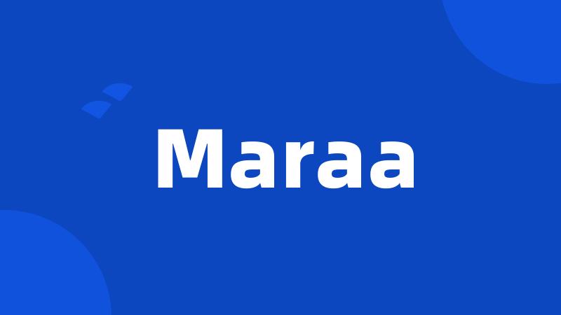 Maraa