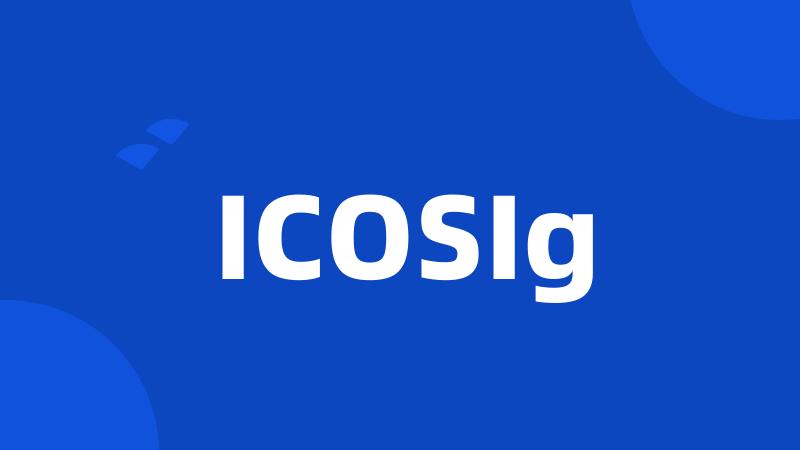 ICOSIg