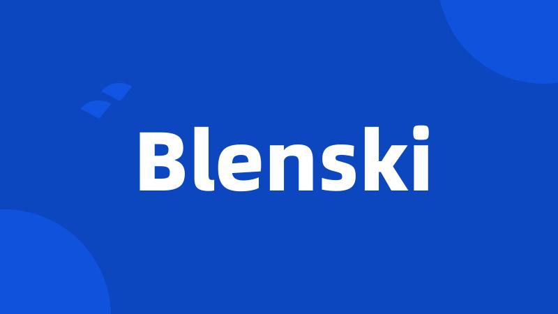 Blenski