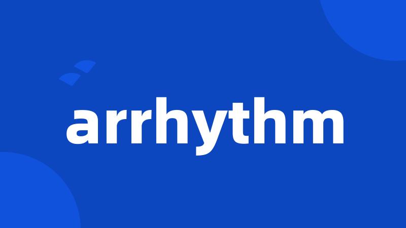 arrhythm