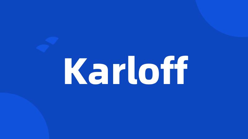 Karloff