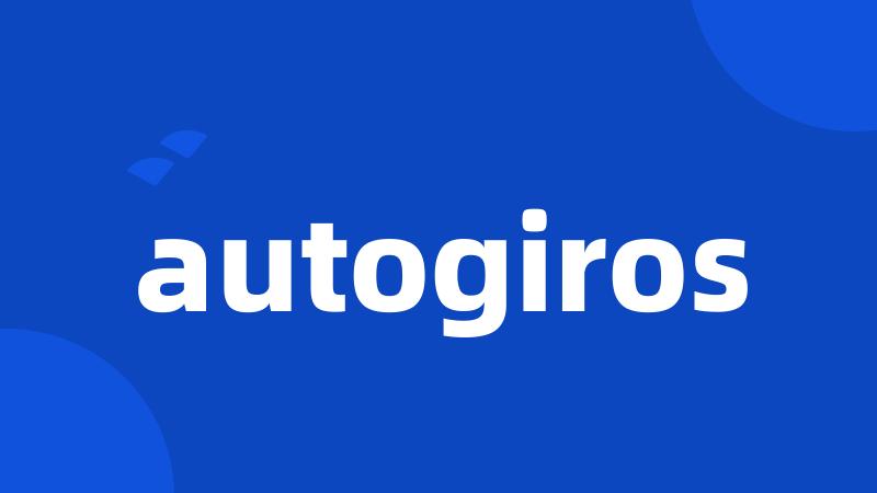 autogiros