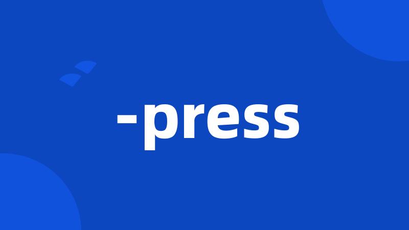 -press