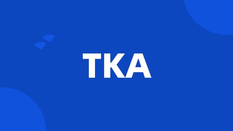 TKA