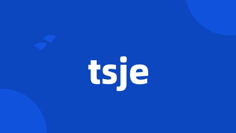 tsje