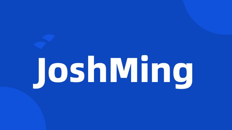 JoshMing