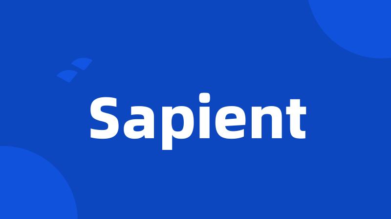 Sapient