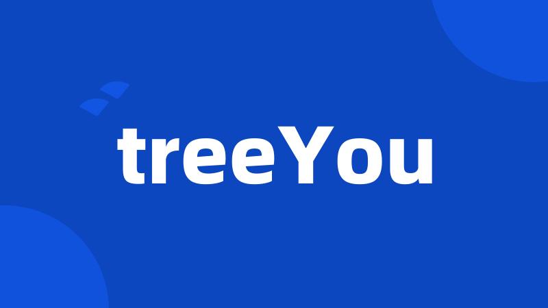 treeYou