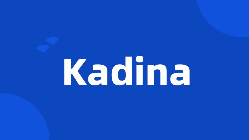 Kadina