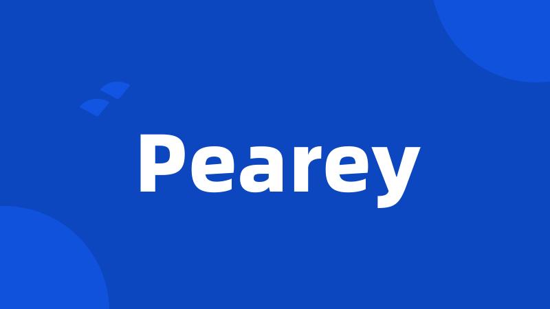 Pearey