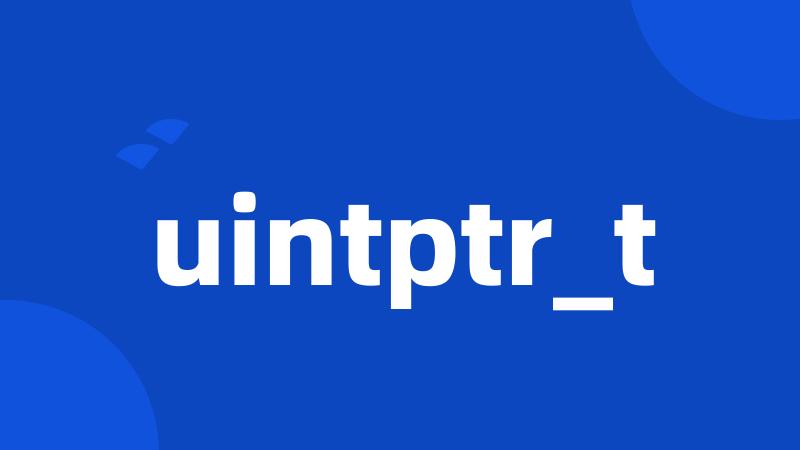 uintptr_t