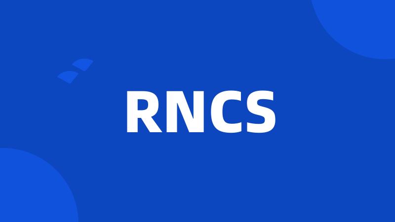 RNCS