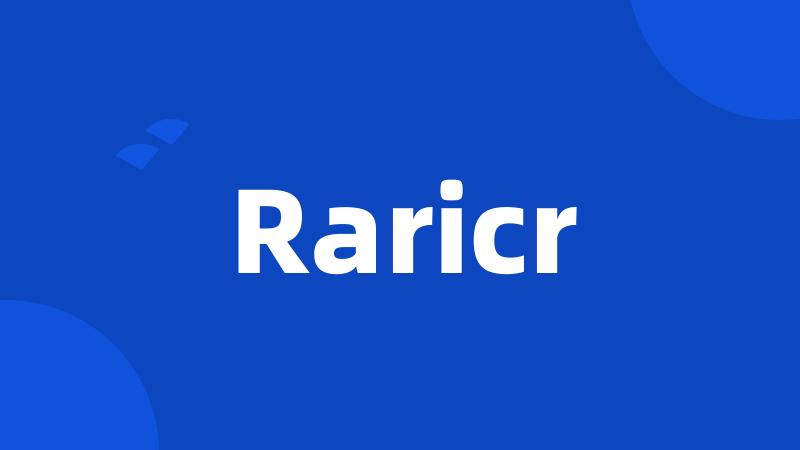 Raricr