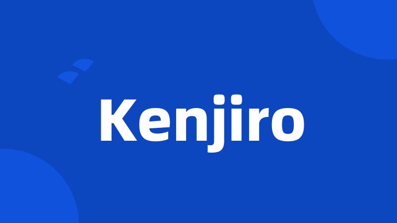 Kenjiro