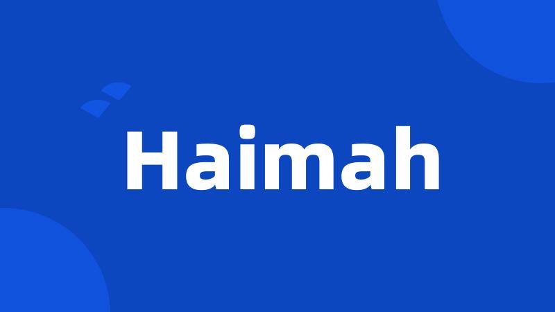 Haimah