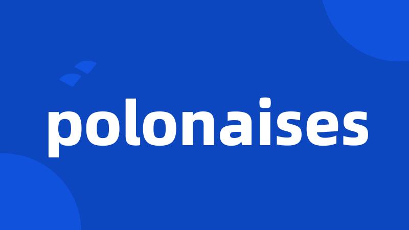 polonaises