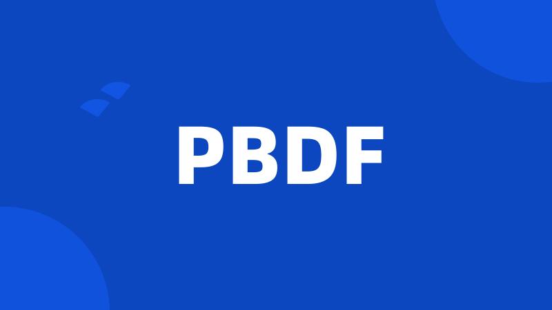 PBDF