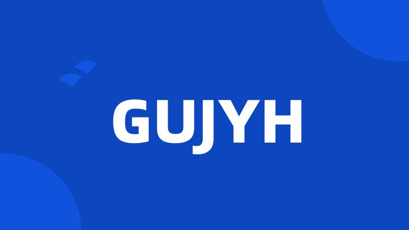 GUJYH