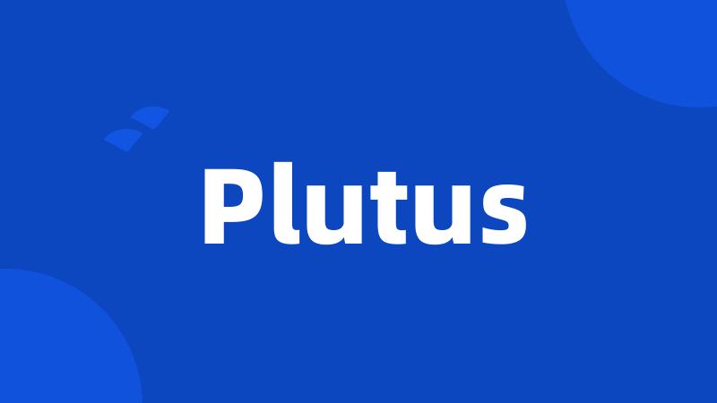 Plutus