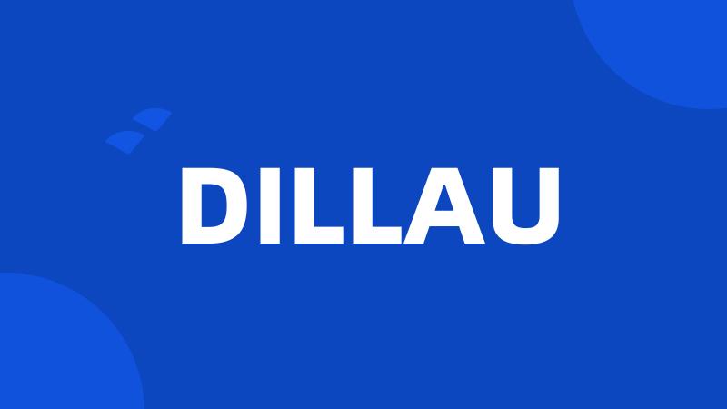 DILLAU