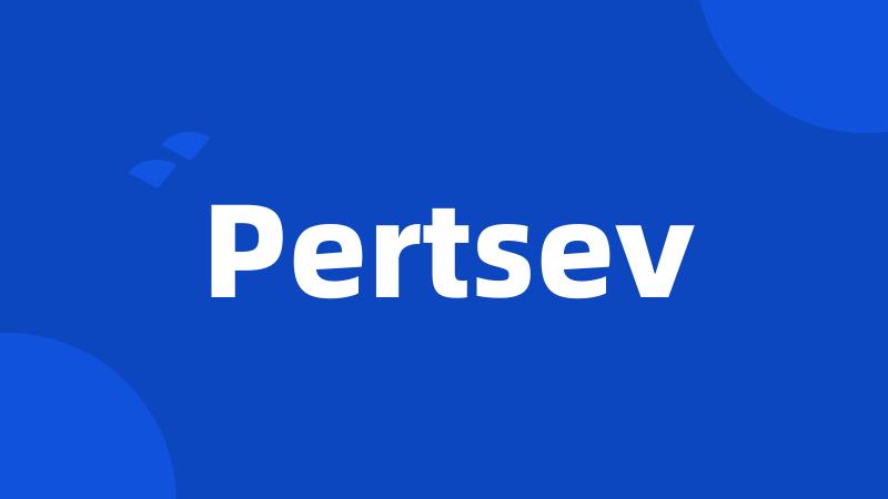 Pertsev