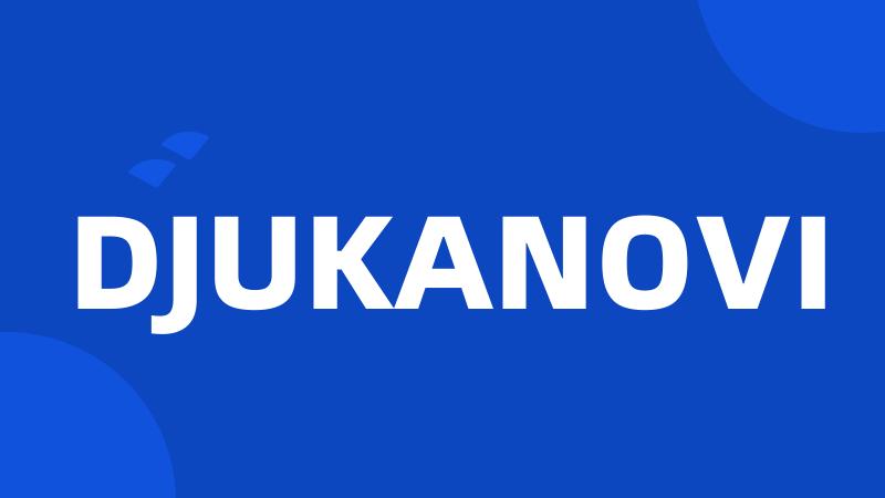 DJUKANOVI