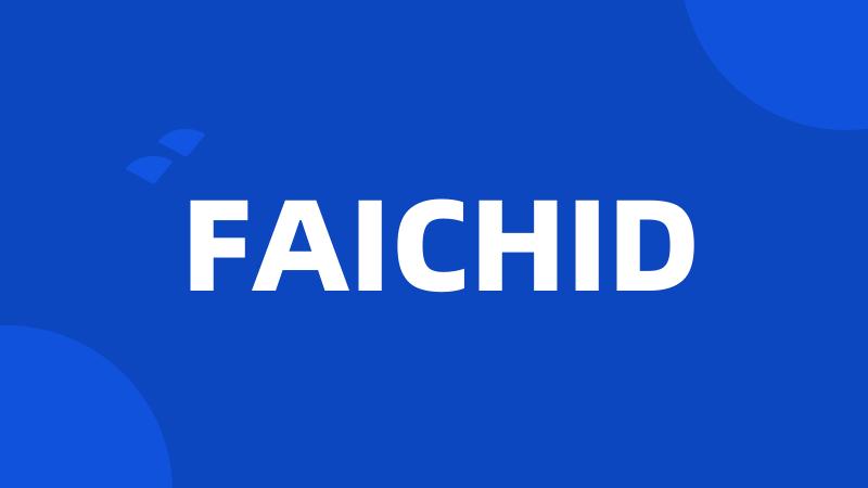 FAICHID