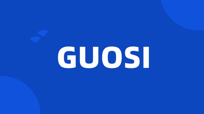 GUOSI