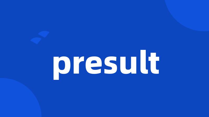 presult