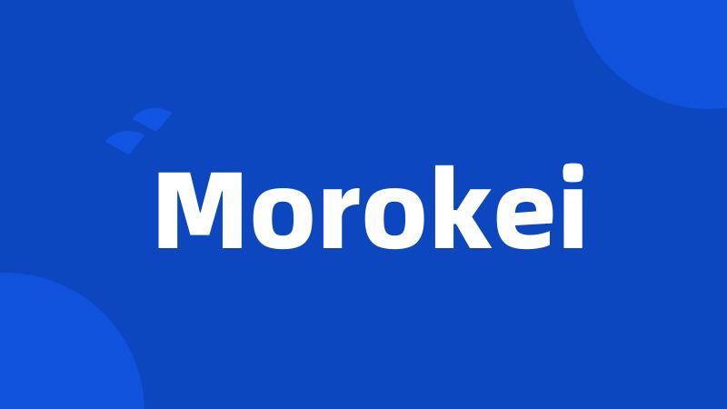 Morokei