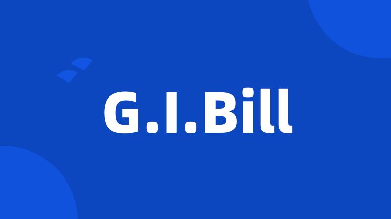 G.I.Bill