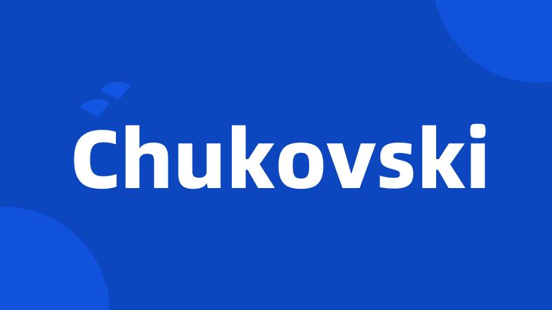 Chukovski